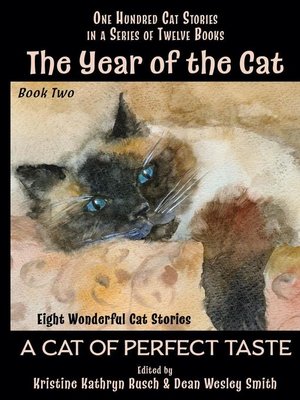 cover image of A Cat of Perfect Taste: The Year of the Cat, #2